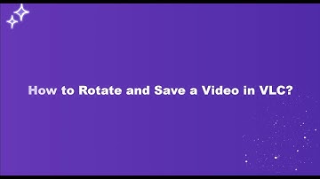 How to Rotate and Save Video in VLC