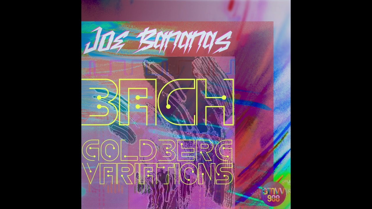 Variation 27 Canone alla Nona a 2 Clav | Joe Bananas (2025)