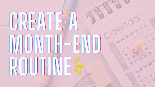Celebrity How to Create a Month-end Routine Net Worth