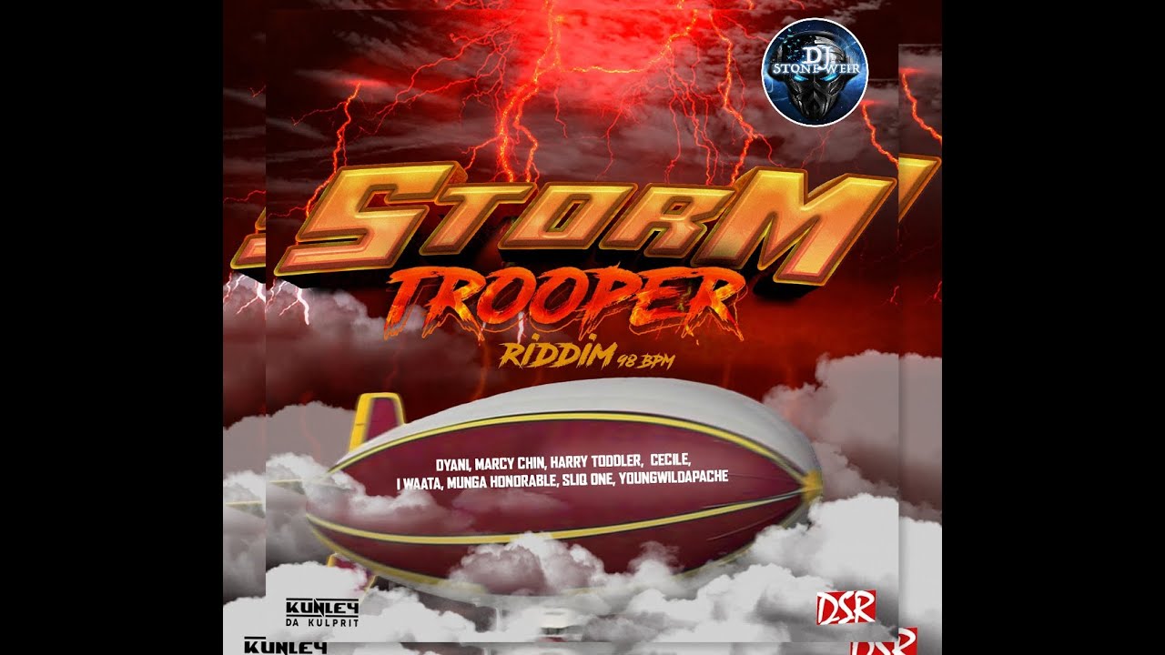 Storm Trooper Riddim (Mix-Feb 2021) Downsound Records / Munga Honorable, Ce’cile, Iwaata, Sliq One.