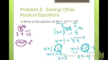 Algebra 2 Solving Square Roots and Other Radical Equations (6-5)