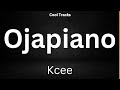 Kcee - Ojapiano (Audio)