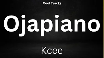 Kcee - Ojapiano (Audio)
