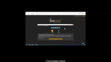 Browsing Statutes: Casemaker 4 to Fastcase
