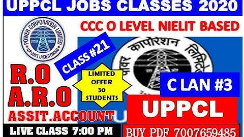 UPPCL RO/ARO/ASSISTANT ACCOUNTANT CLASS #21 (CCC-O LEVEL BASED)C LANGUAGE CLASS #3