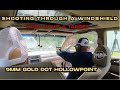 How to shoot through a windshield from inside