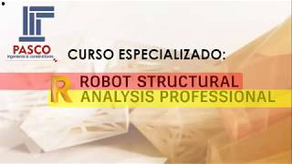 SE0601 Curso Modelado de Elementos en Edificios con Robot Structural.