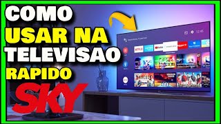 How to install the SKY  app on LG, Samsung, Philips, Philco, Sony TVs (How to connect SKY to a Sm...