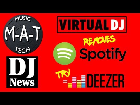 Virtual DJ removes Spotify ... try Deezer. ( The M-A-T )