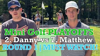 Mini Golf PLAYOFFS 2. Danny Faces 7. Matthew in this ROUND 1 Matchup! (MUST WATCH!)