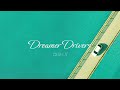 DISH// - Dreamer Drivers (Kan/Rom/Eng Lyrics)