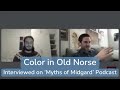 Color in Old Norse (Interview)