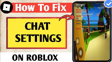 How to Fix Your Chat Settings Prevent You From Sending Messages in Roblox Mobile ( New Method) 2024