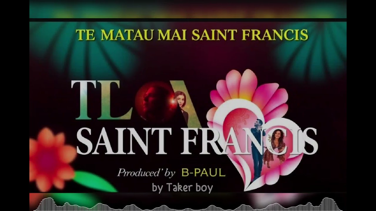 Te matau (Saint Francis) by Taker boy Prod by B-PauL 