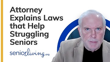 Attorney Explains Laws That Help Struggling Seniors