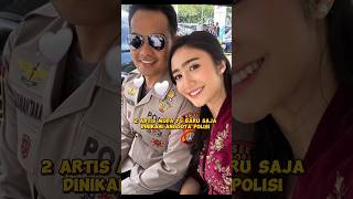 2 Artis Muda Yg Baru Saja Menikah Dengan Polisi