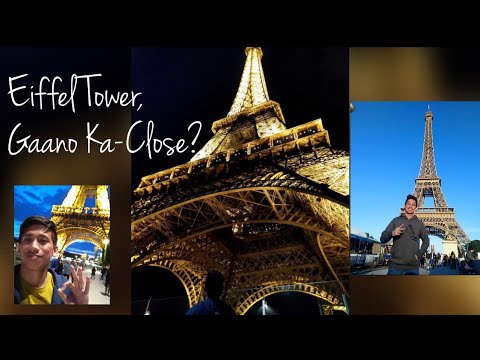 Eiffel Tower, Gaano Ka-Close? - YouTube