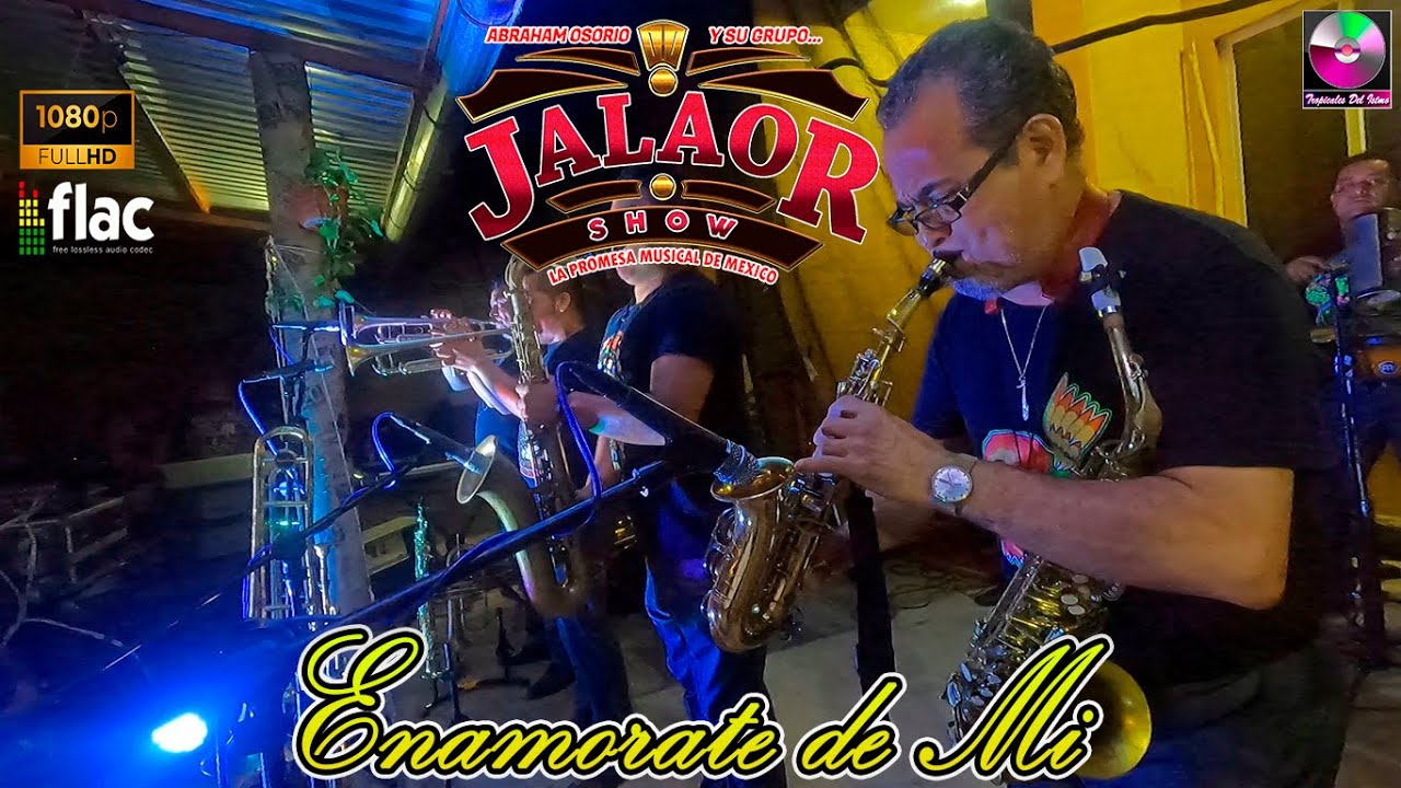 Jalaor Show - Enamórate De Mi En Vivo