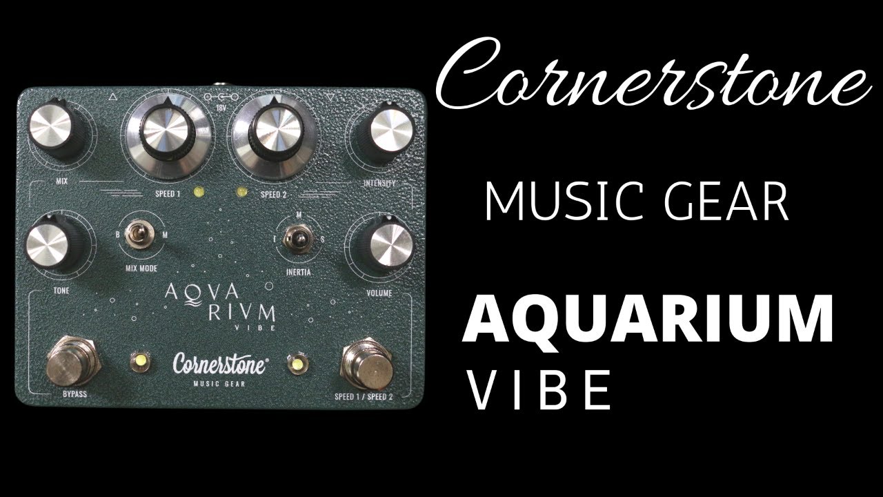 Cornerstone AQUARIUM Univibeギターエフェクター Cornerstone music gear Aquarium Univibe Modulation, chorus