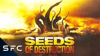 Seeds Of Destruction | Full Movie | Action Sci-Fi Disaster | Creature Feature