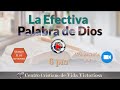 La Efectiva Palabra de Dios