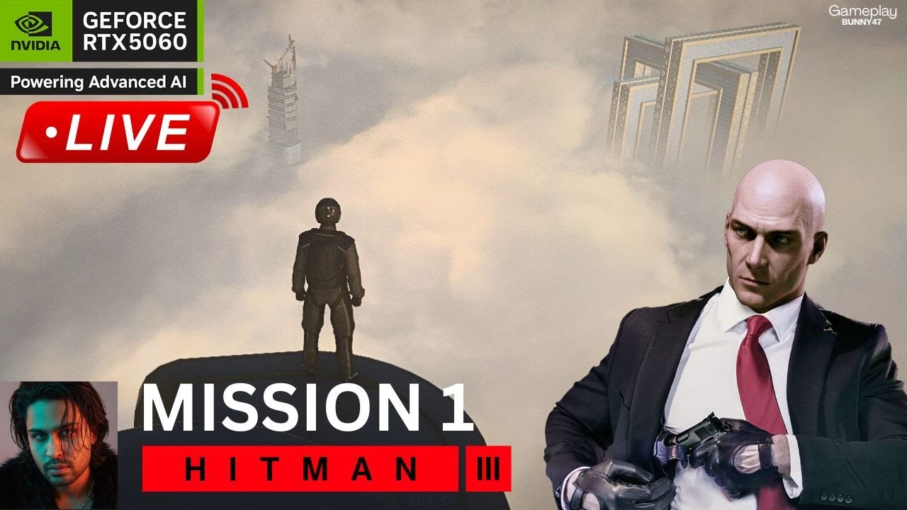 LIVE🔴[HINDI] HITMAN 3 | LIVE GAMEPLAY MISSION 1