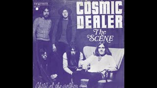 Cosmic Dealer - The Scene (Nederbeat / pop) | (Dordrecht) 1971