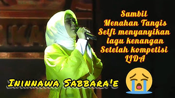 Sungguh Menyayat Hati Selfi Ininnawa Sabbarae || Lagu Bugis