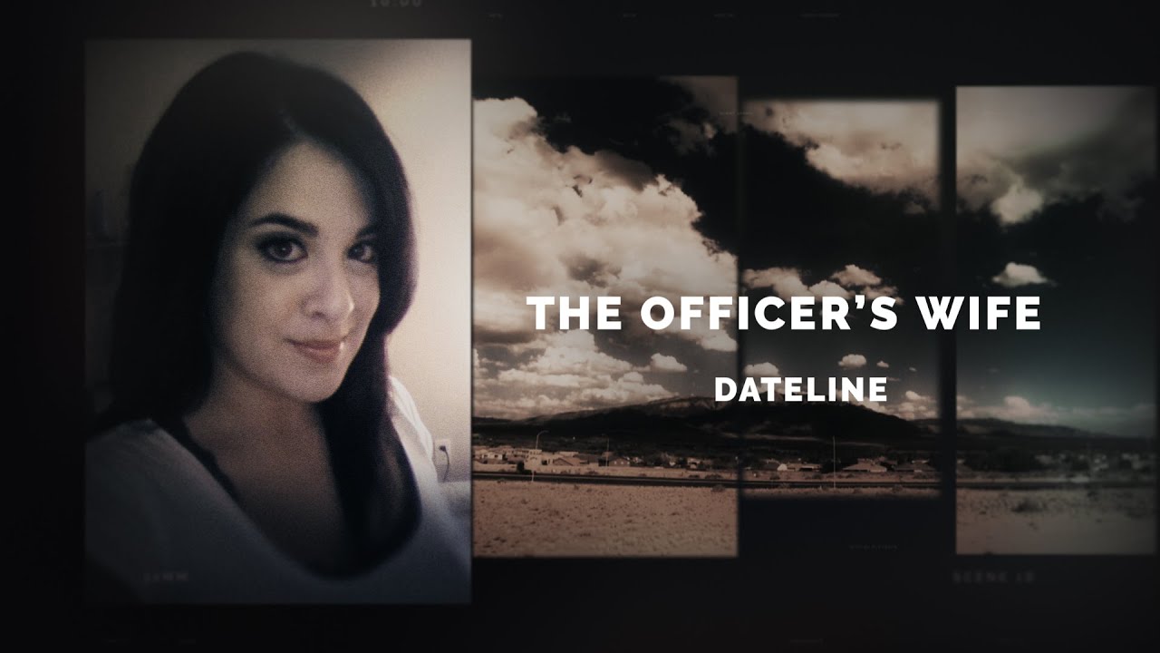 Dateline Episode Trailer: The Officer's Wife | Dateline NBC - YouTube