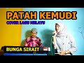 Patah Kemudi Cover Lagu Melayu - Bunga Sirait @FikriAnshori19