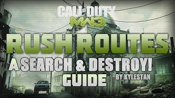 Bakaara (MW3: Search and Destroy Guide /Tutorial) ft. KyleStan