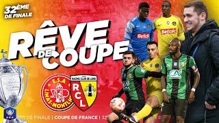 UN DUEL SANG & OR pour l'ENTRÉE des LIGUE 1 | RÊVE DE COUPE - 32ème de Finale Coupe de France