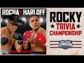 Rocky Movie Trivia Championship: Kristian Harloff vs John Rocha - Movie Trivia Schmoedown