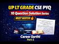 UP LT Grade CSE PYQ | 10 Question Solution Series | Part-2
