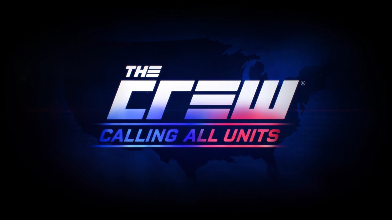 The Crew - Calling all units - YouTube