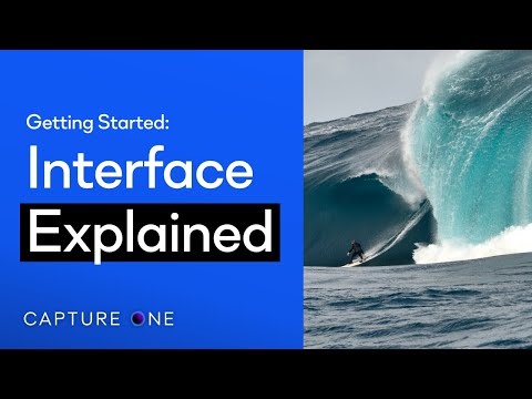 Capture One 21 Tutorials | Interface Explained