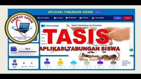 APLIKASI TASIS  ( TABUNGAN SISWA ) JENJANG SD/MI 2021