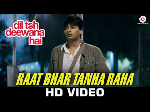 Raat Bhar Tanha Raha - Dil Toh Deewana Hai | Pankaj Udhas | Anand Raj Anand | Haider Khan
