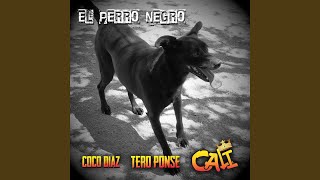 El Perro Negro - Grupo Cali