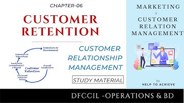 Customer Retention - Customer Relationship Management - DFCCIL Operations and BD