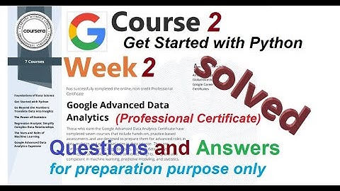 Answers | Get Started with Python| course 2 week 2 | solved Advanced Data Analytics | Coursera