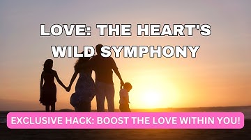 The Secret Superpower of Love