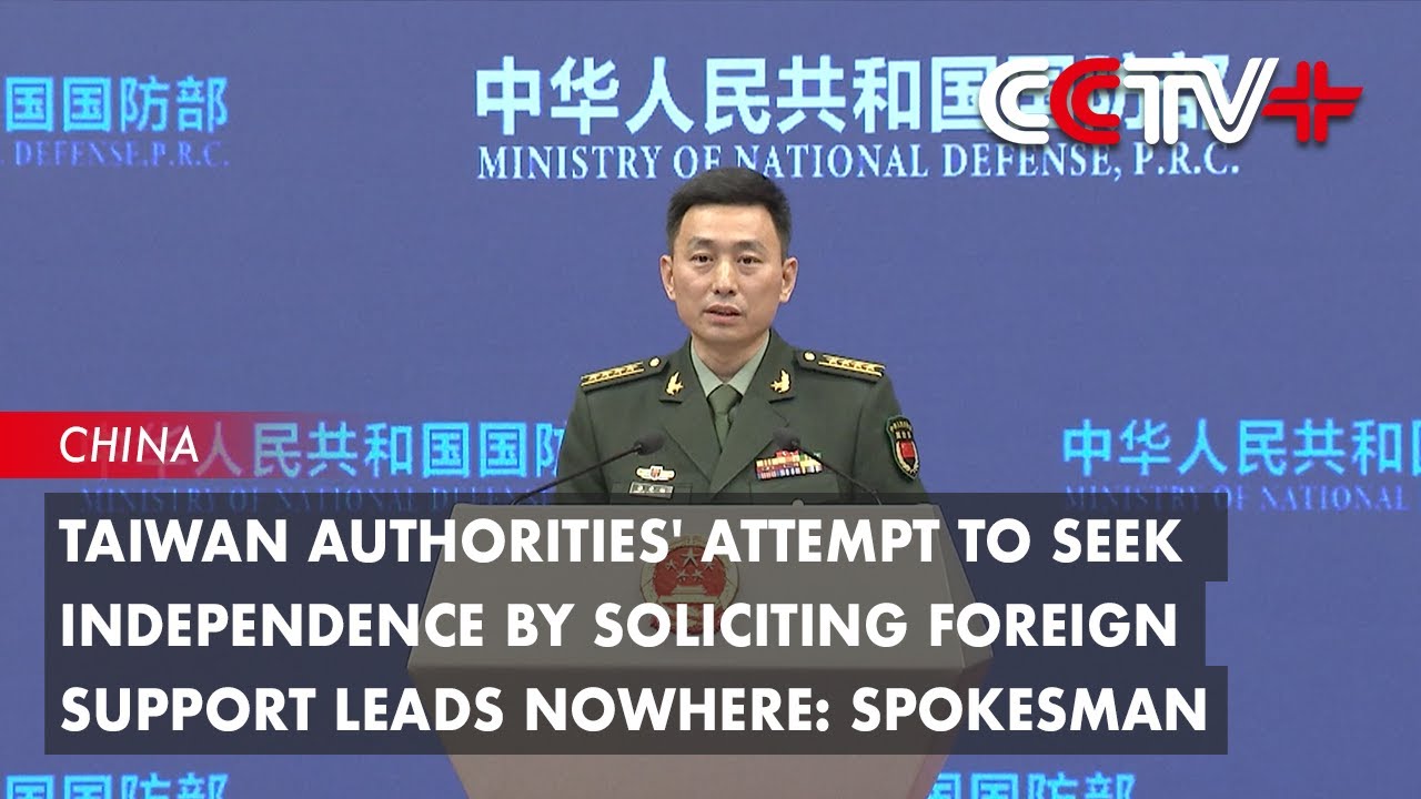 Taiwan Authorities' Attempt to Seek Independence by Soliciting Foreign Support Leads Nowhere