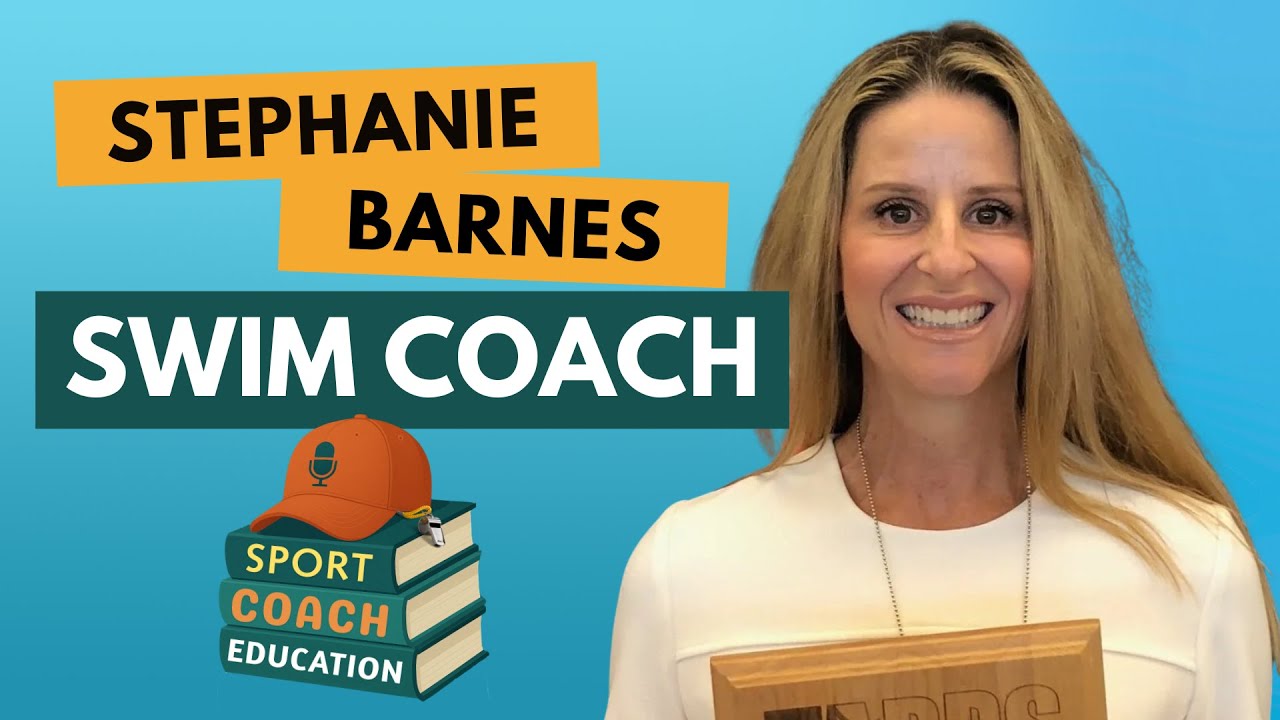 Stephanie Barnes: Reflections of a Swim Coach | Ep 1