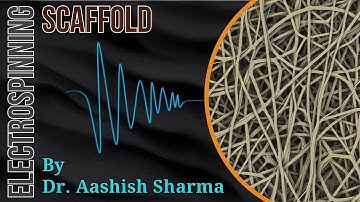 Scaffolds Development By Electrospinning