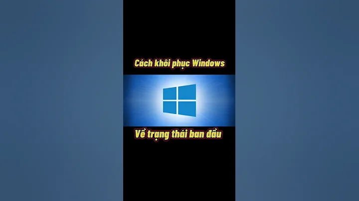 Cách khôi phục Windows về trạng thái ban đầu #Shorts