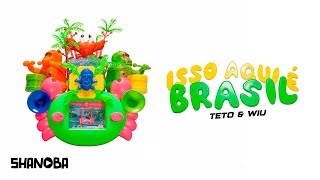 Teto, WIU & Deekapz - ISSO AQUI É BRASIL 🇧🇷 (LETRA) | Shanoba
