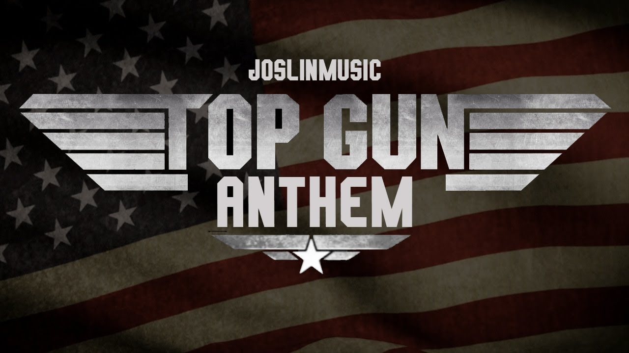 Top Gun Anthem