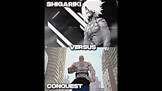 Conquest vs Shigariki #invincible #fyp #mha