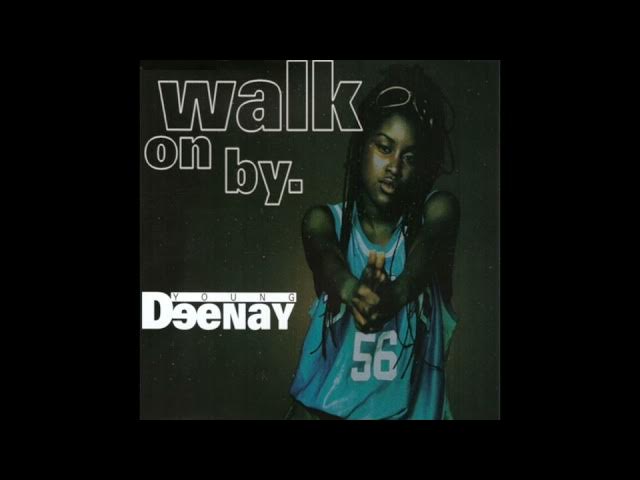 Young Deenay - Walk on by ( Extended Version) Young Deenay - Walk on by ( Extended Version)